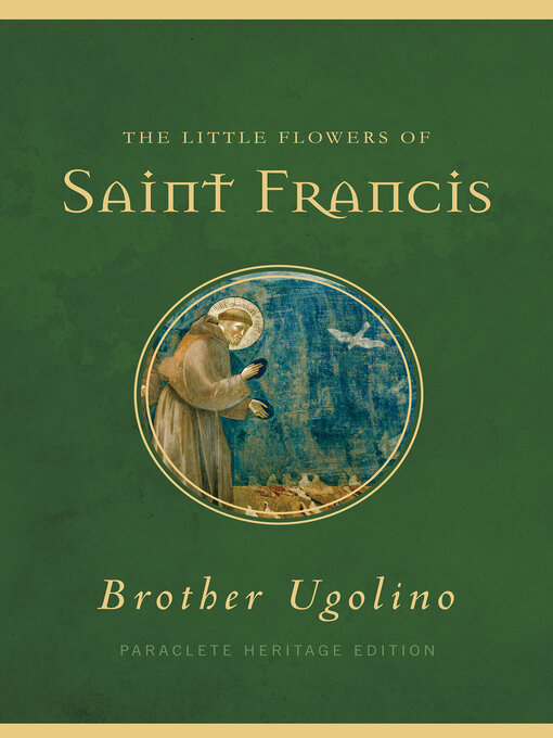 Title details for The Little Flowers of Saint Francis by Brother Ugolino - Wait list